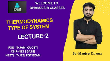 Thermodynamics L -2 |NEET | IIT-JEE | IIT-JAM | CUCET| CSIR-NET| GATE | Manjeet Dhama/Dhama sir
