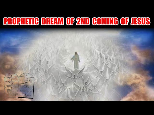 Prophetic Dream Of The 2nd Coming Of Jesus. White Robes of Righteousness & The Mark of the Beast