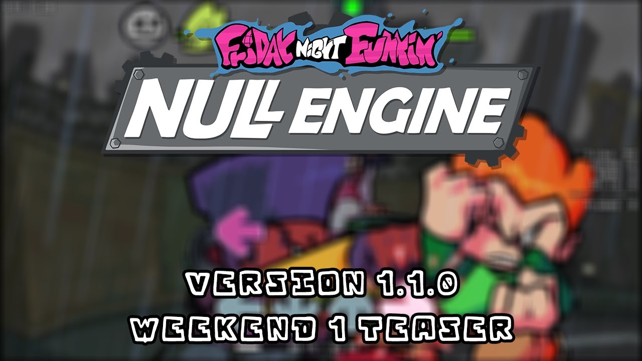 Weekend 1 - NULL Engine V1.1.0 Teaser - YouTube