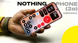Nothing Phone (2a) UNBOXING - My First Nothing Phone!!
