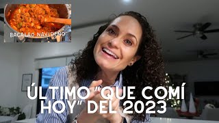 Último “que Comi Hoy” Del 2023! 🎉 Recetas Calientitas Y Mi Receta De Bacalao Clean! 🎄 by ANUTRICIONAL TV 7,000 views 3 months ago 16 minutes