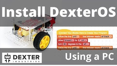 Install DexterOS for the Raspberry Pi Using Etcher