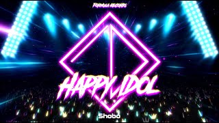 Shobo - Happy Idol [Formula Records]