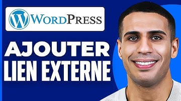 Comment Ajouter Un Lien Externe Sur Wordpress ( 2024 )