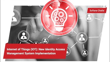Internet of Things (IoT): New Identity Access Management System Implementation