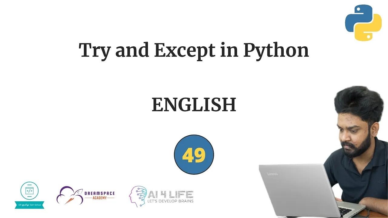 49.Try and Except in Python | English - YouTube