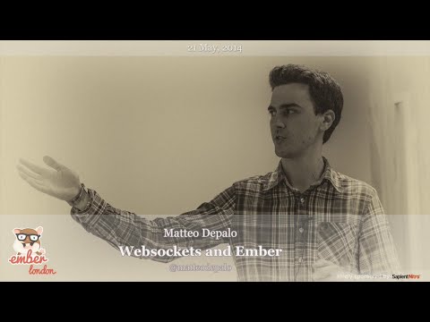 Websockets and Ember Data, by Matteo Depalo @ Ember London