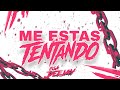 ME ESTAS TENTANDO (After Mix) Issa Deejay