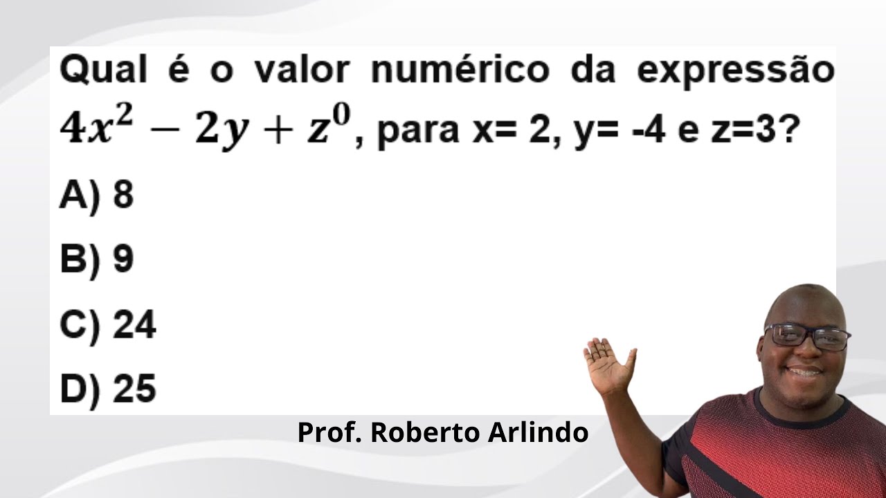 Qual é o valor numérico da expressão 〖4x〗^2- 2y + z^0 , para x