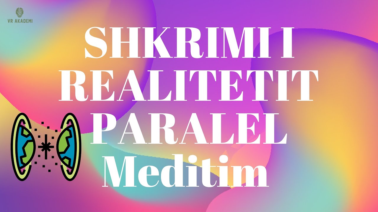 Shkrimi i realitetit paralel .Meditim me vizualizim-Live Instagram - Valentina Rexhaj