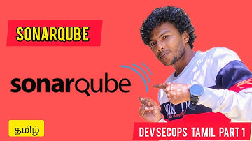 Sonarqube in tamil | Devsecops series part 1| sonarqube part 1 | bharathithasan