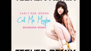 Call Me Maybe Bhangra Remix!