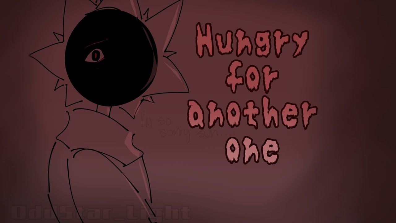 Hungry for another one… || [The Sun and Moon Show]