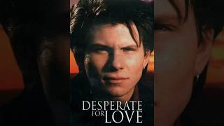 Desperate for Love (1989) 1080p