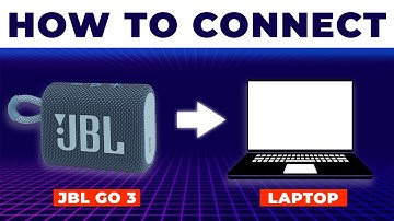 How To Connect JBL Go 3 To Laptop (How To Pair JBL Go 3 To Laptop)