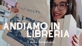 Vi porto con me in libreria + mini bookhaul | storiedisera