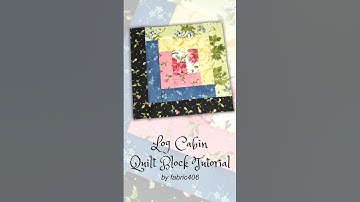 How to Sew the Classic Log Cabin Quilt Block Video #quiltblock #patchwork #quilting