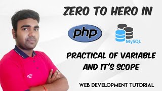 PHP Tutorial for Beginners in Hindi with MySQL  |  Variable and Its Scope Part  2 | Web Development