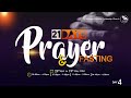 Day 4 of 21  days of prayer and fasting  crossing over  2nd may 2024