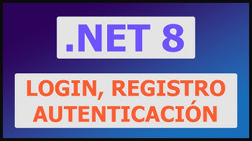ASP.NET CORE 8 Login, Registro y Autenticación