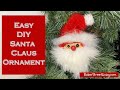 How to Make a Santa Claus Ornament SD 480p