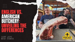 English vs. American Butchery: Unveiling the Differences