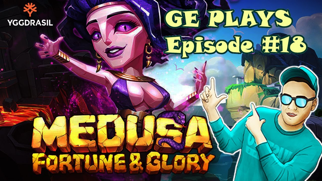 🔥👉GE plays: Medusa: Fortune and Glory slot game review (Yggdrasil) #18 | SixSlots🔥