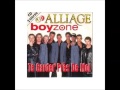 Alliage  boyzone    te garder prs de moi 