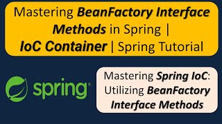 Mastering BeanFactory Interface Methods in Spring | IoC Container | Spring Tutorial