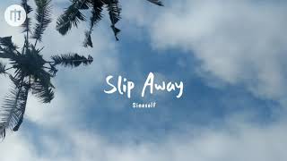 Sineself - Slip Away || Music Mine No Copyright