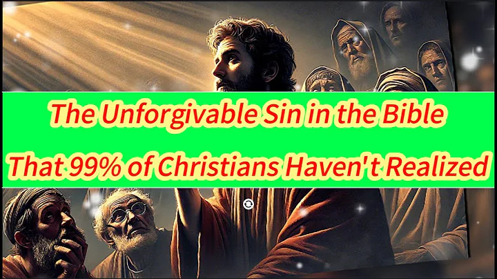 The Biblical Truth 99% of Christians Get Wrong | Shocking Discovery About the 'Unpardonable Sin