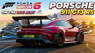 PORSCHE 911 GT3 RS FORZA HORIZON 6 ON THE ROG ALLY Z1 EXTREME