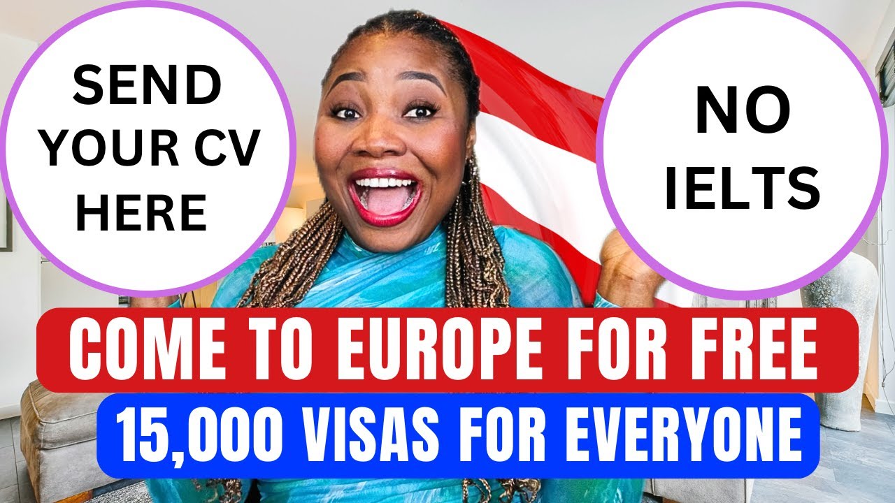 Free Visa To Europe: Relocate Immediately With Your Family To Austria ...