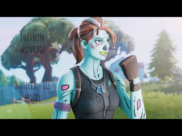 Fortnite Montage - Noticed (Lil Mosey)