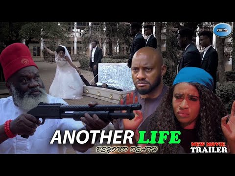 ANOTHER LIFE – (SEASON 5&6 TRAILER) Yul Edochie 2021 Latest Nollywood Nigeria HD Movie