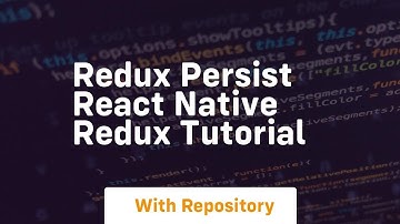 Redux persist react native redux tutorial