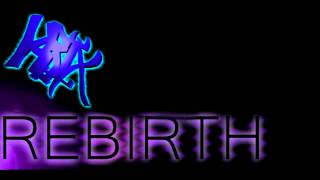 ҞR!X  -rebirth-  out now