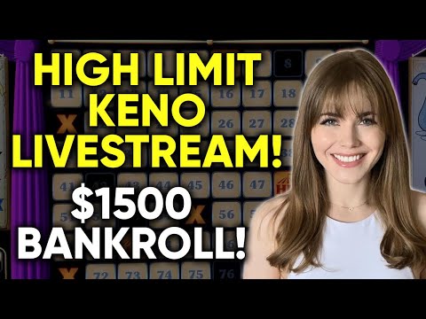 Can I Hit $250k? LIVE: High Limit Keno!! $1500 Bankroll!!