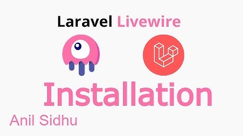 Laravel livewire tutorial #1 installation