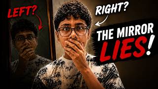 The Truth About Mirrors (It's Not What You Think)
