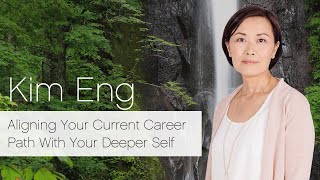Aligning Your Current Career Path With Your Deeper Self