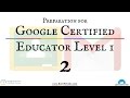 Google Certified Educator Prep Session 2: Classroom & Mail