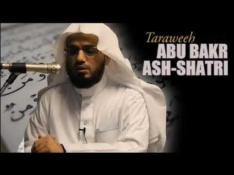 Surah Ghafir Al Mumin Abu Bakr Shatri Taraweeh Edition HD