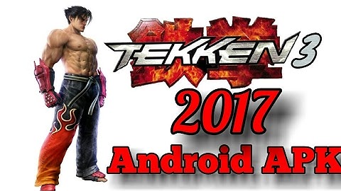 How To Play Tekken 3 APK game without emulator( Apk Version)