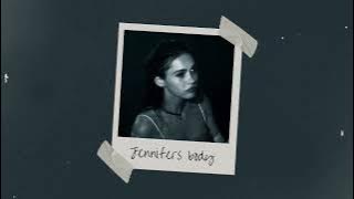 jennifers body (slowed | reverb | muffled)