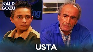 Usta - Kalp Gözü