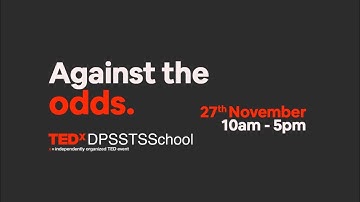 TEDxDPSSTSSchool Highlights
