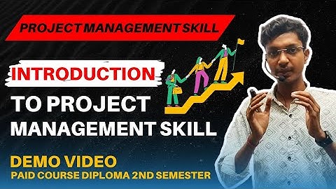 Introduction to Project Management skill |  Diploma 2nd Semester / PMS jharkhand polytechnic 2nd sem