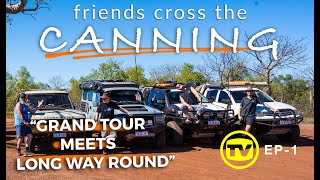 FRIENDS CROSS THE CANNING TV VERSION. EP-1 BINGE WATCH SERIES NOW @4xoverland