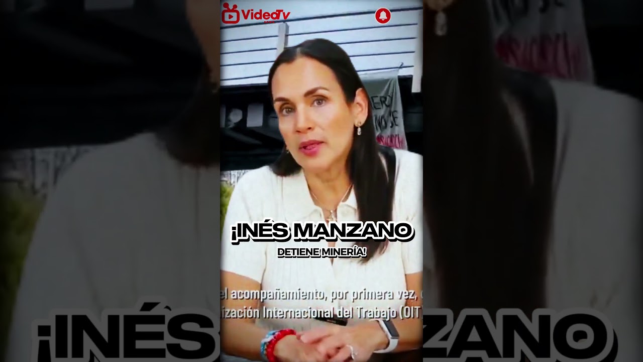 "INÉS MANZANO frena MINERÍA en LOMA LARGA y exige plan AMBIENTAL"